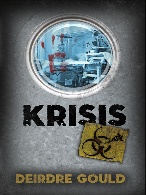 Title details for Krisis by Deirdre Gould - Available